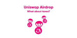 Uniswap Airdrop and Taxes 2 UNISWAP Airdrop Taxes